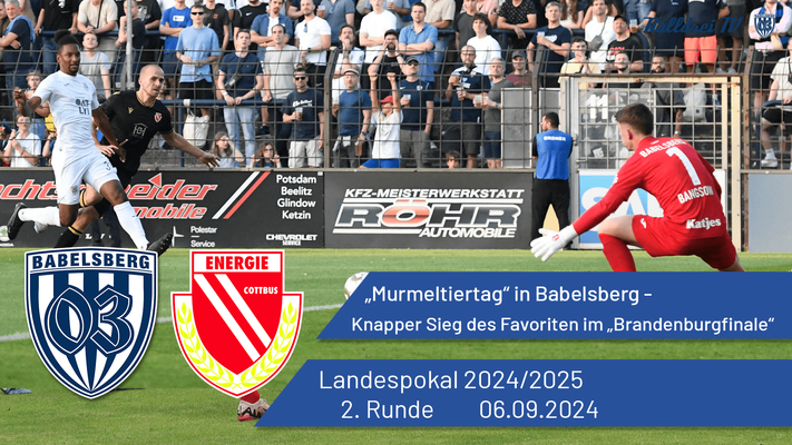 "Murmeltiertag" in Babelsberg - Knapper Sieg des Favoriten im "Brandenburgfinale" | #nulldreitv | Brandenburgpokal 2. Runde Saison 2024/25