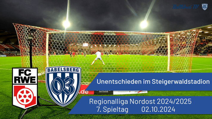 Unentschieden im Steigerwaldstadion | Rot-Weiß Erfurt vs. Babelsberg 03 | #nulldreitv | Saison 2024/25