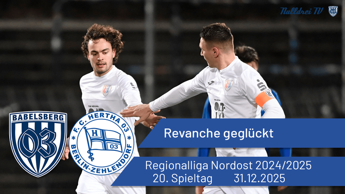 Revanche geglückt | Babelsberg 03 vs. Hertha 03 Zehlendorf | #nulldreitv | Saison 2024/25